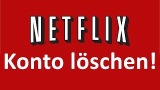 Netflix  Abo richtig kündigen [upl. by Caddaric]