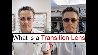 What is a Transition Lens and How Does a Transition Lens Work [upl. by Nomihs]