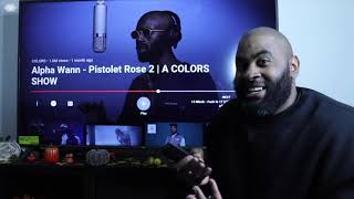 FRENCH RAP PURE BARS REACTIONAlpha Wann  Pistolet Rose 2 [upl. by Nah920]