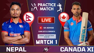 NEPAL VS CANADA XI ONE DAY 1ST PRACTICE MATCH 2024  NEP VS CANADA XI LIVE 1ST OD MATCH 2024 LIVE [upl. by Butte]