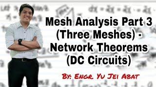 Mesh Analysis Part 3 Three Meshes  Network Theorems DC Circuits [upl. by Templa]