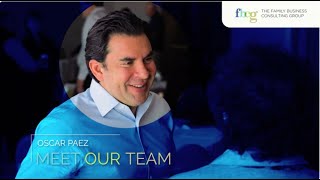 Oscar Paez  The Family Business Consulting Group [upl. by Htbazile]