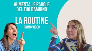 Insegnami a parlare con La ROUTINE PRIMO VIDEO [upl. by Thema]