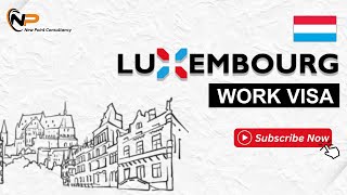 Latest Updates on Luxembourg Work Visas luxembourgjobs luxembourgvisa luxembourg [upl. by Viquelia]