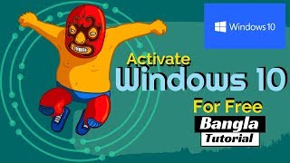 How To Activate Windows 10 Free  Bangla Tutorial [upl. by Donal]