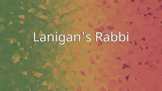 Lanigans Rabbi [upl. by Fahey359]