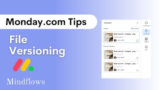 Mondaycom Tips  File Versioning [upl. by Ellened96]