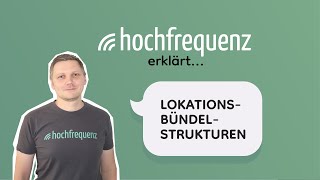 Hochfrequenz erklärt Lokationsbündelstrukturen [upl. by Yerggoeg985]