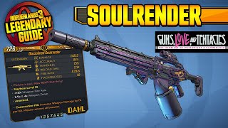 Borderlands 3  SOULRENDER  Legendary Weapons Guide Guns Love amp Tentacles DLC [upl. by Damalis]