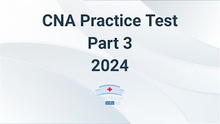 CNA Practice Test 2024  Part 3 60 Questions With Explained Answer [upl. by Eittel768]