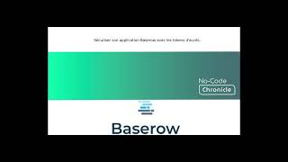 Securing Baserow with Access Tokens [upl. by Algernon]