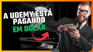 💰 Como GANHAR DINHEIRO em DÓLAR na UDEMY  Transforme sua paixão em um negócio de sucesso📣 udemy [upl. by Carlton]