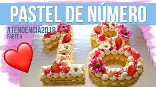 PASTEL DE NÚMERO  PASTELES EN TENDENCIA 2018 PARTE 44  Andrea Silva [upl. by Lorens]