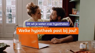 Welke hypotheek past bij jou  Dit wil je weten over hypotheken  ING [upl. by Iru]