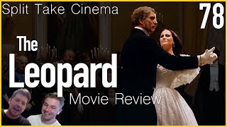 The Leopard 1963 Movie Review  Split Take Cinema 78 [upl. by Ardek]