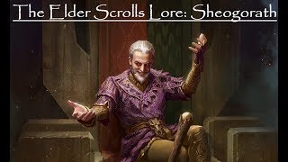 The Elder Scrolls Lore Sheogorath Daedric Prince of Madness [upl. by Sinnej]