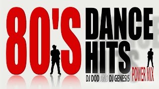 80s Dance Hits  DJ DOD amp DJ Genesis Power Mix [upl. by Scotti]