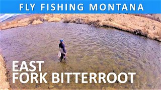 Fly Fishing Montanas East Fork of the Bitterroot River Series Episode 44 [upl. by Tavey]