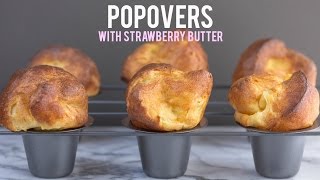 How To Make Neiman Marcus Popovers with Strawberry Butter Recipe ポップオーバー＆ストロベリーバターの作り方 （レシピ） [upl. by Adnala638]