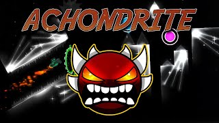 144hz Achondrite by Stormfly Extreme Demon  Geometry Dash 211 [upl. by Roye]