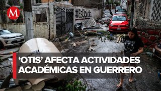 Suspenden clases en Guerrero por afectaciones de Otis [upl. by Aes]