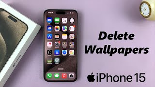 How To Delete Wallpaper On iPhone 15 amp iPhone 15 Pro [upl. by Aivizt770]