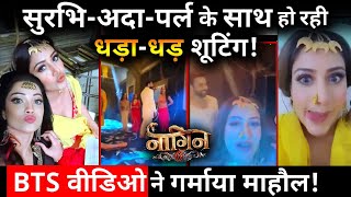 Naagin 6  From Surbhi Chandna to Adaa Khan These Previous Stats Shooting For Show  See BTS Video [upl. by Enelym]