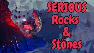 Serious Rocks and Stones [upl. by Itnuahsa]