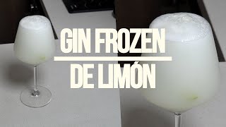 Gin Frozen de Limón  Trago refrescante y fácil de hacer  Cocktail rápido con Gin [upl. by Mar135]