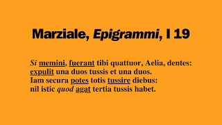 Marco Valerio Marziale quotEpigrammiquot I 19  testo traduzione commento  Elia la sdentata [upl. by Heisel]