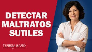 Maltratos sutiles que tienes que detectar a tiempo [upl. by Jacquie]