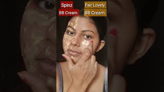 Spinz BB Cream vs Fair Lovely BB Cream 👍or👎 shorts bbcream makeup ashortaday youtubeshorts [upl. by Jankey479]