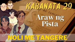 Noli Me Tangere KABANATA 29 Araw ng Pista [upl. by Beebe]