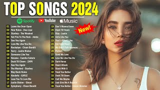 Pop Hits 2024  Best Pop Songs Playlist 2024  Best English Songs On Spotify 2024 [upl. by Akkinahs]