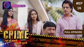 Crime Alert  नई कहानी  Sapoot  Full Episode 16  Dangal TV [upl. by Yonah]