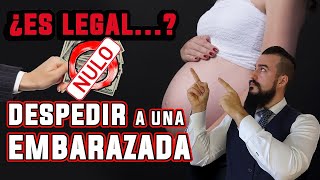 ¿Se puede DESPEDIR a una EMBARAZADA en España  UN TIO LEGAL [upl. by Ahron574]