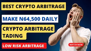 Crypto Arbitrage Trading Make N64500 DAILY Trading Crypto Arbitrage On Bybit [upl. by Jake260]