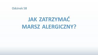 Jak zatrzymać marsz alergiczny [upl. by Etyak]