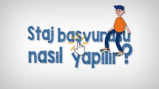 Staj başvurusu nasıl yapılır [upl. by Ahsaek]