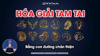 Sự thật hạn tam tai và cách hóa giải tam tai  Năm tam tai có xây nhà được không  Thầy Khải Toàn [upl. by Annohsed]