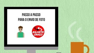 Veja como editar e enviar sua foto para o Bilhete Único [upl. by Lette]