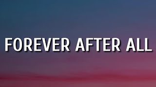 Luke Combs  Forever After All Lyrics [upl. by Prober]