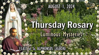 🌹THURSDAY Rosary🌹FEAST of St ALPHONSUS LIGUORI Luminous Mysteries AUGUST 1 2024 Scenic Scriptural [upl. by Akerahs]