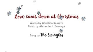 Love came down at Christmas by Alexander LEstrange [upl. by Imoian]