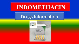 INDOMETHACIN   Generic Name Drug class Brande Name Precautions  How to use Side Effects [upl. by Anik]