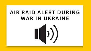 Air Raid Alert During War In Ukraine  Free To Use Sound Effects [upl. by Atirak111]