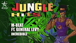 MBeat featuring General Levy  Incredible Official Audio  Jet Star Music [upl. by Lenhard551]