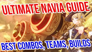 ULTIMATE Navia Guide Surprising Combos Best Teams Weapons Artifacts and MORE Genshin Impact [upl. by Ahsekar]