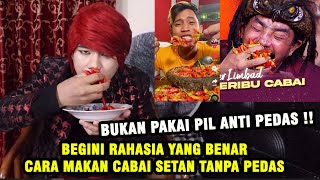 BUKAN PIL ANTI PEDAS ‼️ TERUNGKAP RAHASIA MAKAN CABAI SETAN TAPI TIDAK PEDAS  ILMU MERAH [upl. by Esorylime]