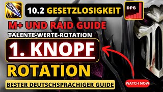 NEU 102 Gesetzlosigkeit Schurke Guide dragonflight wow schurke [upl. by Kavita258]